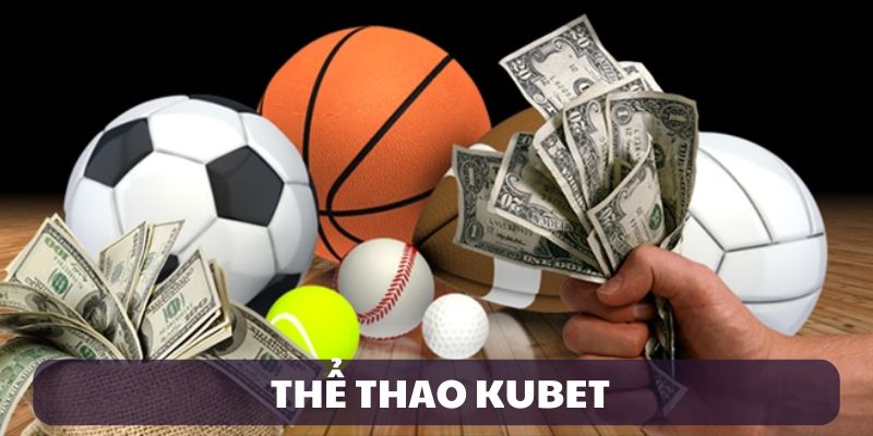 the-thao-kubet