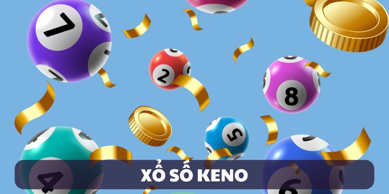  xổ số kubet keno